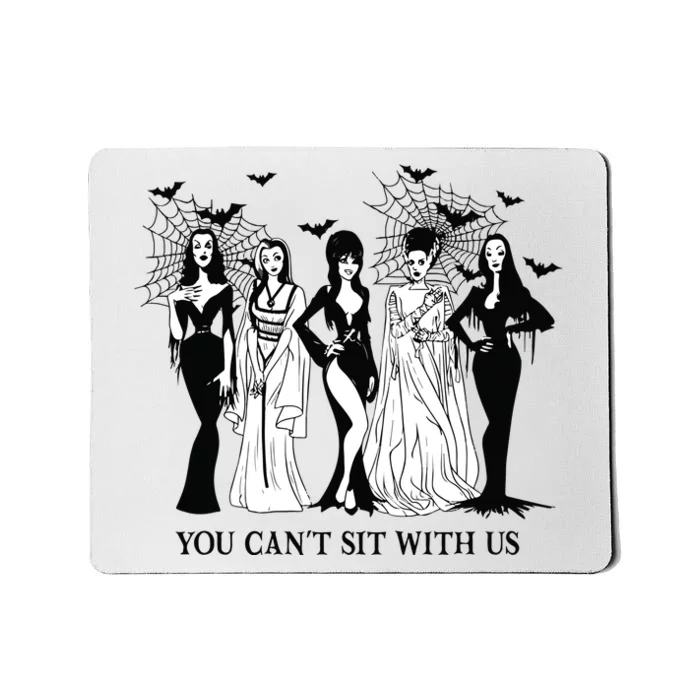 You Cant Sit With Us Halloween You Cant Sit With UsFall Halloween Mousepad