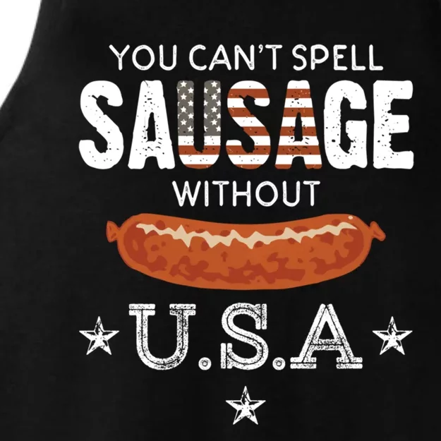 You Cant Spell Sausage Without Usa Funny Patriotic Great Gift Ladies Tri-Blend Wicking Tank