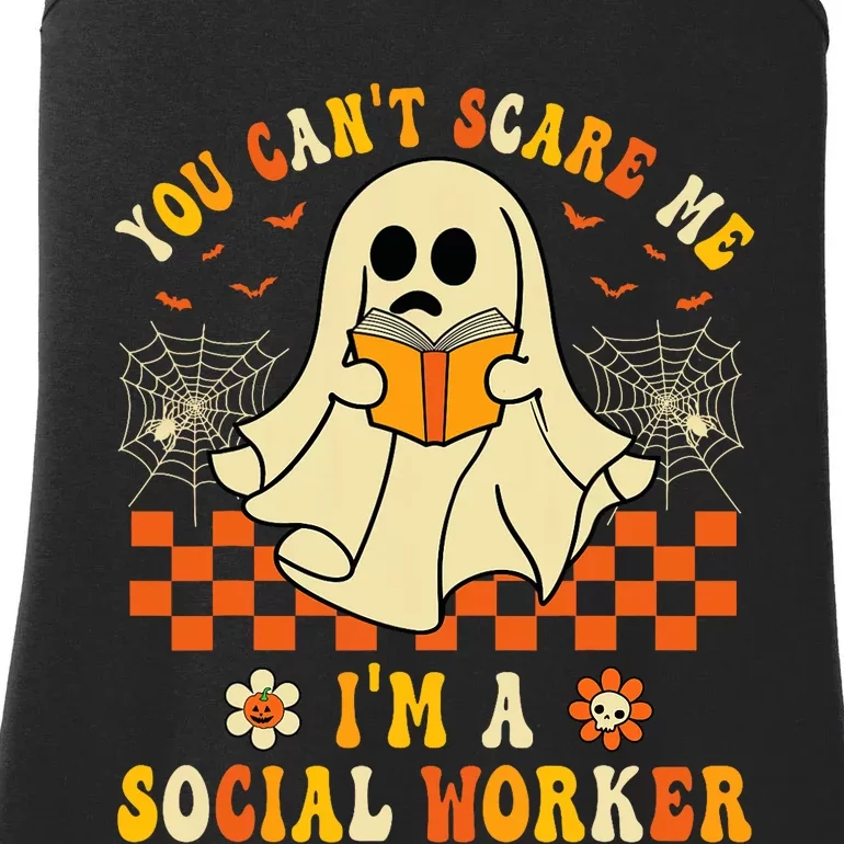 You CanT Scare Me IM A School Social Worker Halloween Ladies Essential Tank