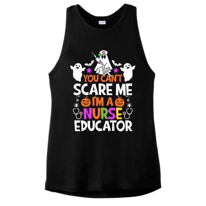 You Cant Scare Me Im A Nurse Educator Cool Gift Halloween Cool Gift Ladies Tri-Blend Wicking Tank