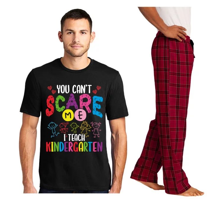 You CanT Scare Me I Teach Kindergarten Teacher Gift Pajama Set