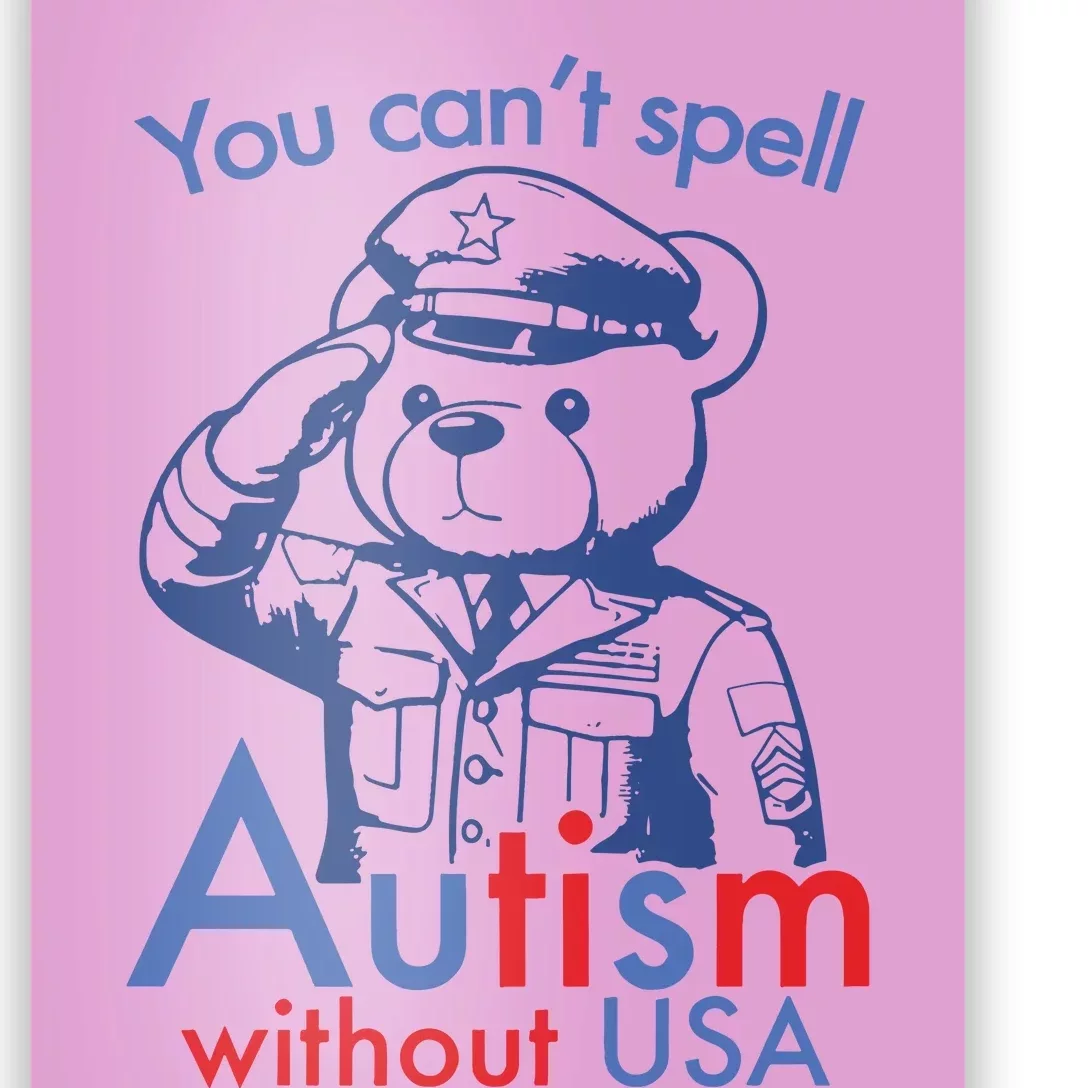 You Can’T Spell Autism Without Usa Poster