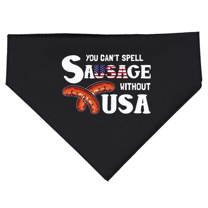 You Cant Spell Sausage Without Usa 4th Of July American USA-Made Doggie Bandana