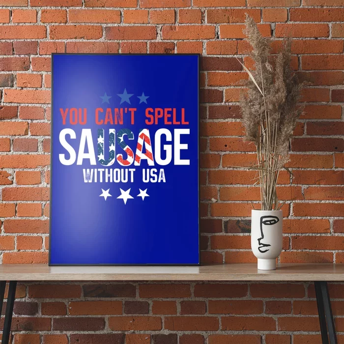 You Cant Spell Sausage Without Usa Gift Poster