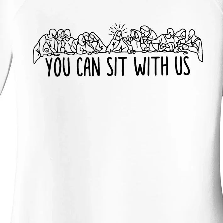 You Can Sit With U.S Jesus And Twelve Apostles Women's Perfect Tri Tunic Long Sleeve Shirt