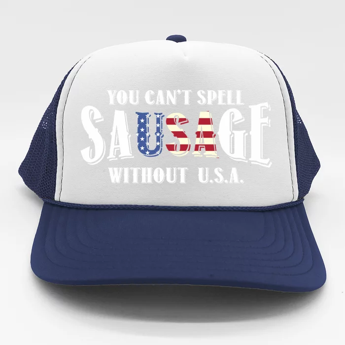 You Cant Spell A Sausage Without Usa Flag Funny Spelling Gift Trucker Hat