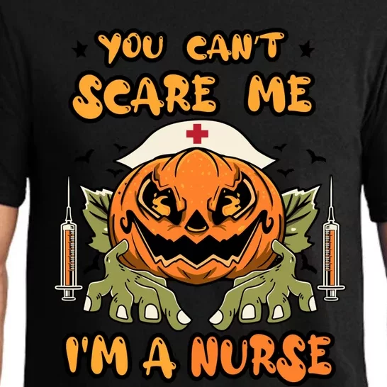 You Cant Scare Me Im A Nurse Spooky Halloween Nurse Funny Gift Pajama Set