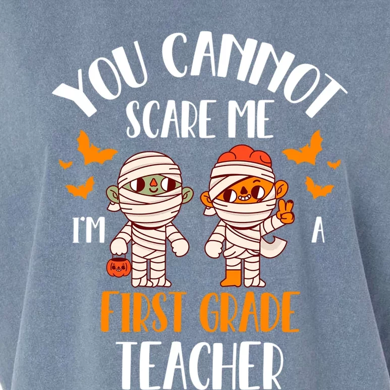 You CanT Scare Me IM A 1st Grade Teacher Cute Mummy Ghost Gift Garment-Dyed Women's Muscle Tee