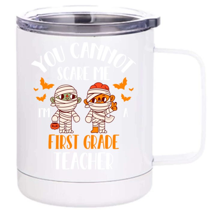 You CanT Scare Me IM A 1st Grade Teacher Cute Mummy Ghost Gift Front & Back 12oz Stainless Steel Tumbler Cup