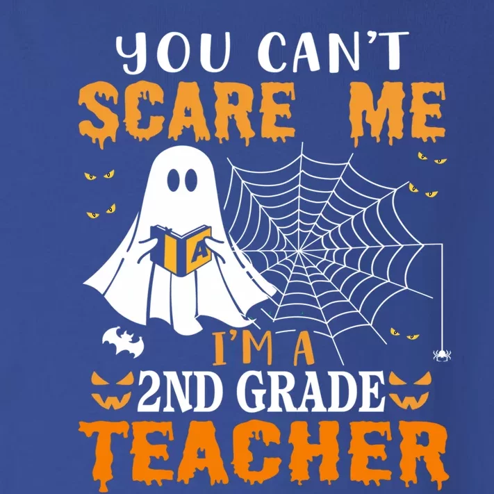 You CanT Scare Me IM A 2nd Grade Teacher Meaningful Gift Toddler Long Sleeve Shirt