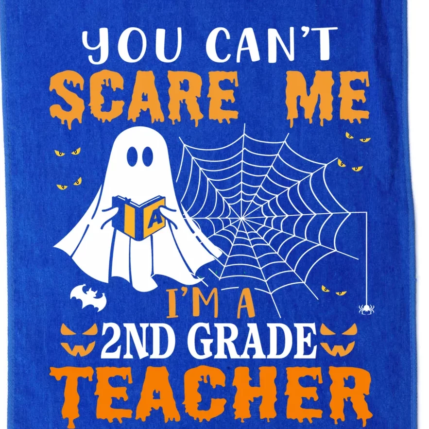 You CanT Scare Me IM A 2nd Grade Teacher Meaningful Gift Platinum Collection Golf Towel