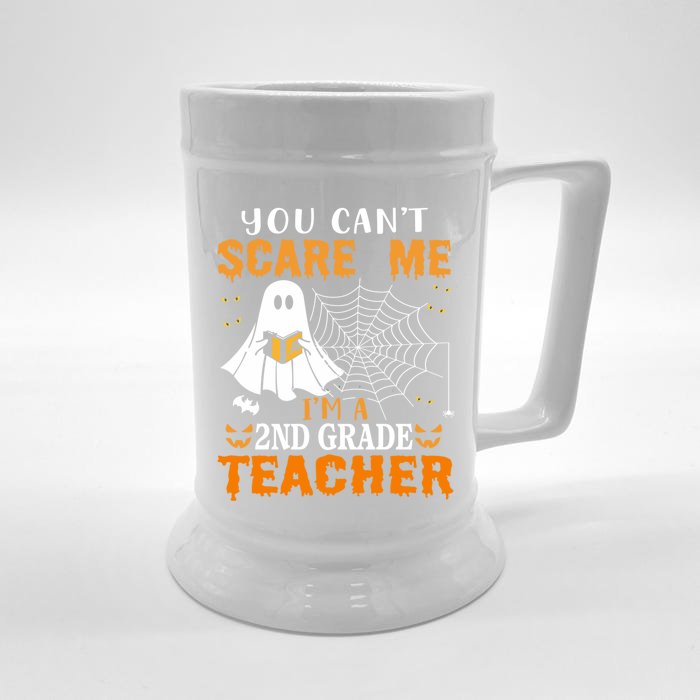 You CanT Scare Me IM A 2nd Grade Teacher Meaningful Gift Front & Back Beer Stein