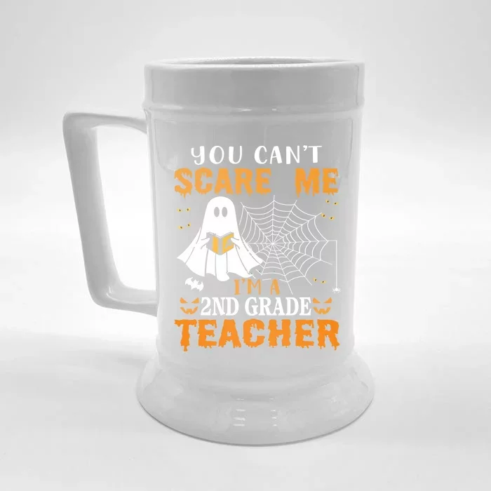 You CanT Scare Me IM A 2nd Grade Teacher Meaningful Gift Front & Back Beer Stein