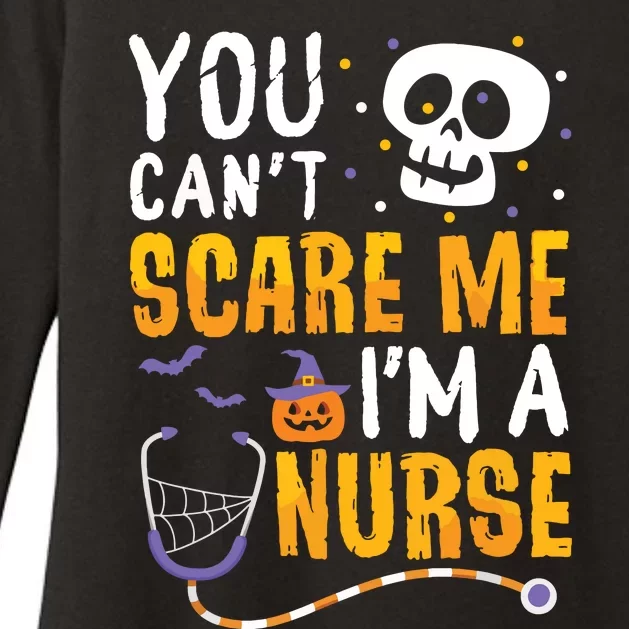 You Cant Scare Me Im A Nurse Halloween Rn Witch Boo Funny Womens CVC Long Sleeve Shirt