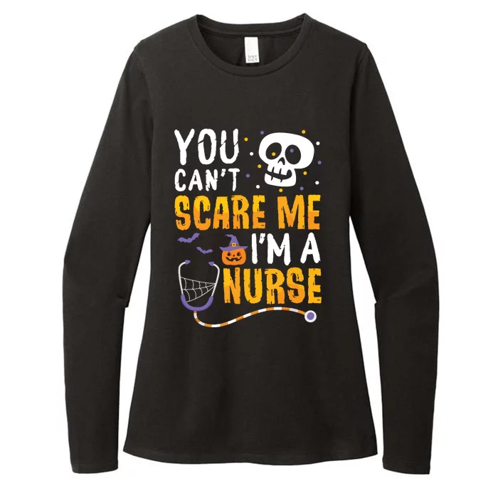 You Cant Scare Me Im A Nurse Halloween Rn Witch Boo Funny Womens CVC Long Sleeve Shirt