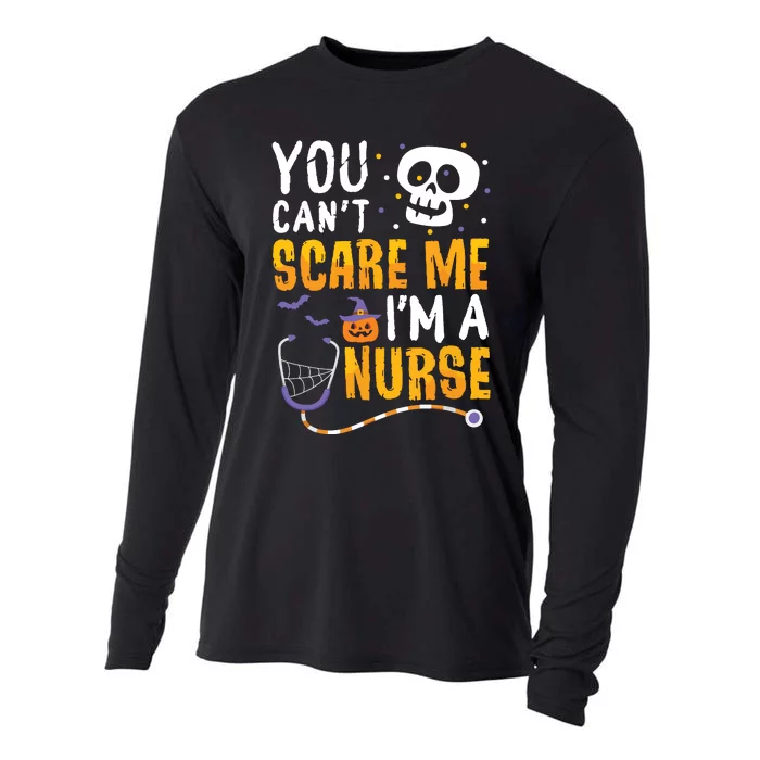 You Cant Scare Me Im A Nurse Halloween Rn Witch Boo Funny Cooling Performance Long Sleeve Crew