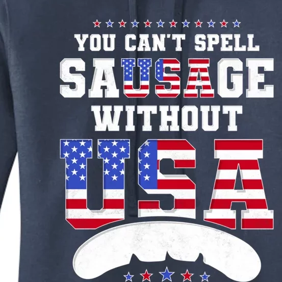 You Cant Spell Sausage Without Usa Oktoberfest Gift Women's Pullover Hoodie