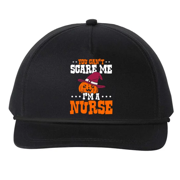 You Cant Scare Me Im A Nurse Funny Gift Snapback Five-Panel Rope Hat