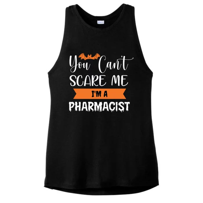 You Cant Scare Me Im A Pharmacist Funny Halloween Ladies Tri-Blend Wicking Tank