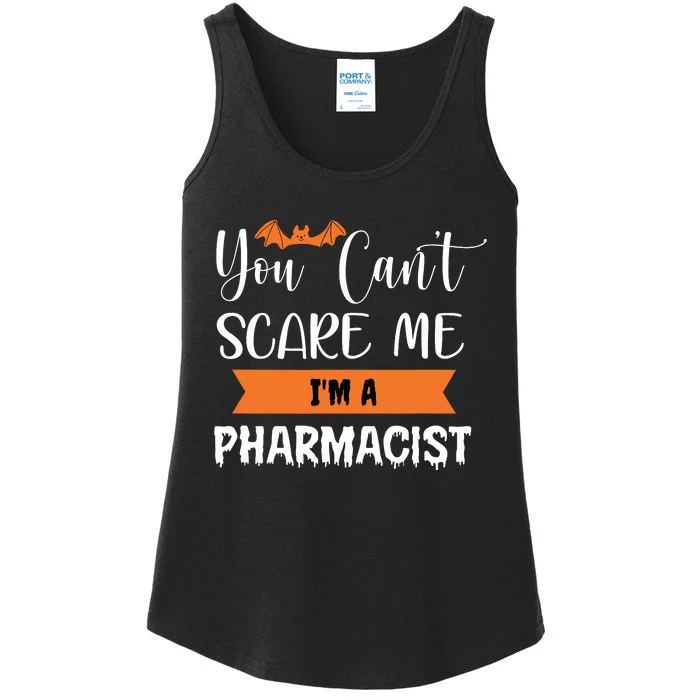 You Cant Scare Me Im A Pharmacist Funny Halloween Ladies Essential Tank