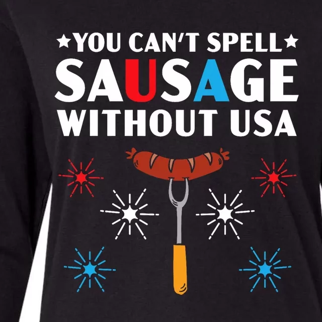 You CanT Spell Sausage Without Usa 4th Of July Womens Cotton Relaxed Long Sleeve T-Shirt