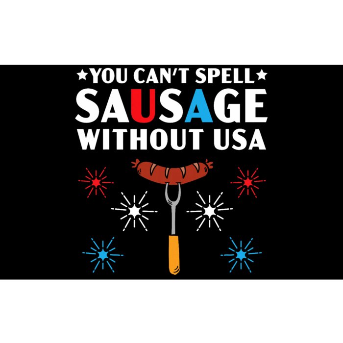 You CanT Spell Sausage Without Usa 4th Of July Bumper Sticker