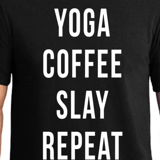 Yoga Coffee Slay Repeat Fitness Mom Sorority Cute Funny Gag Cool Gift Pajama Set