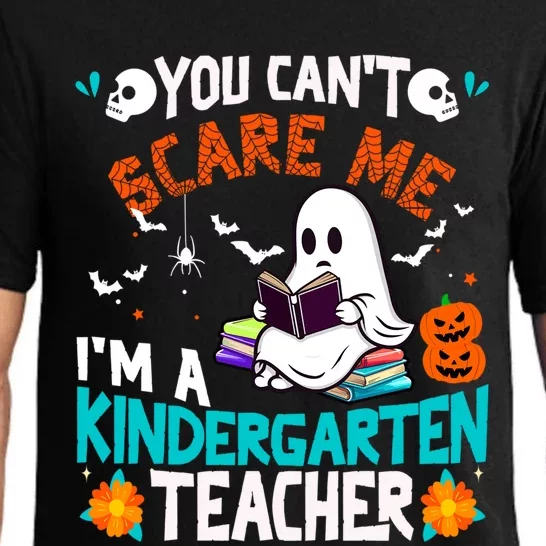 You CanT Scare Me IM A Kindergarten Teacher Halloween Gift Pajama Set