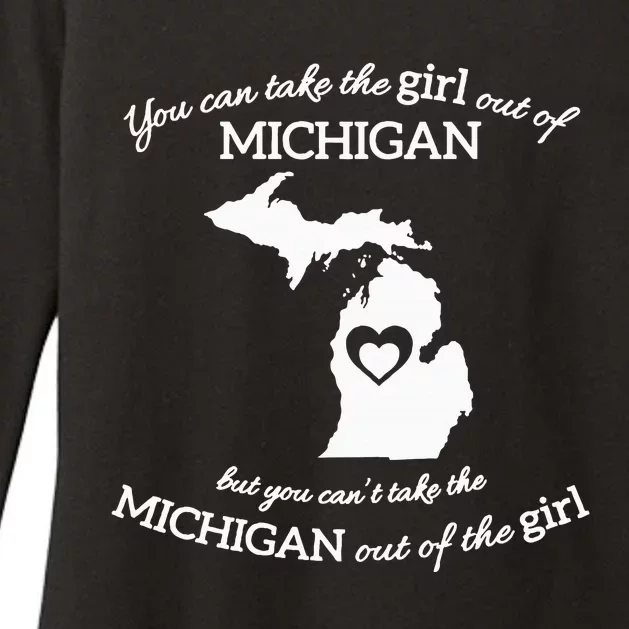 You Can Take The Girl Out Of Michigan But You CanT Take The Womens CVC Long Sleeve Shirt