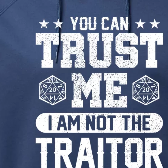 You Can Trust Me I Am Not The Traitor Rpg Funny Gift Performance Fleece Hoodie