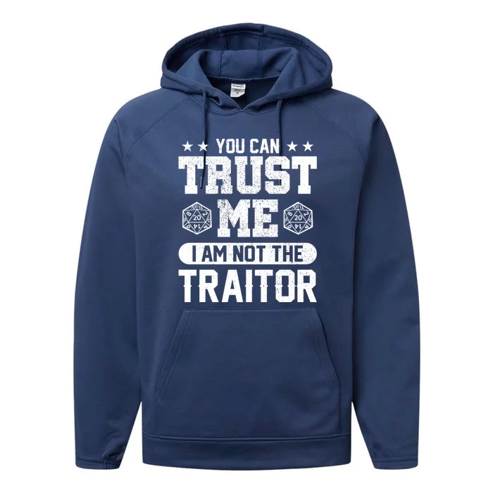 You Can Trust Me I Am Not The Traitor Rpg Funny Gift Performance Fleece Hoodie