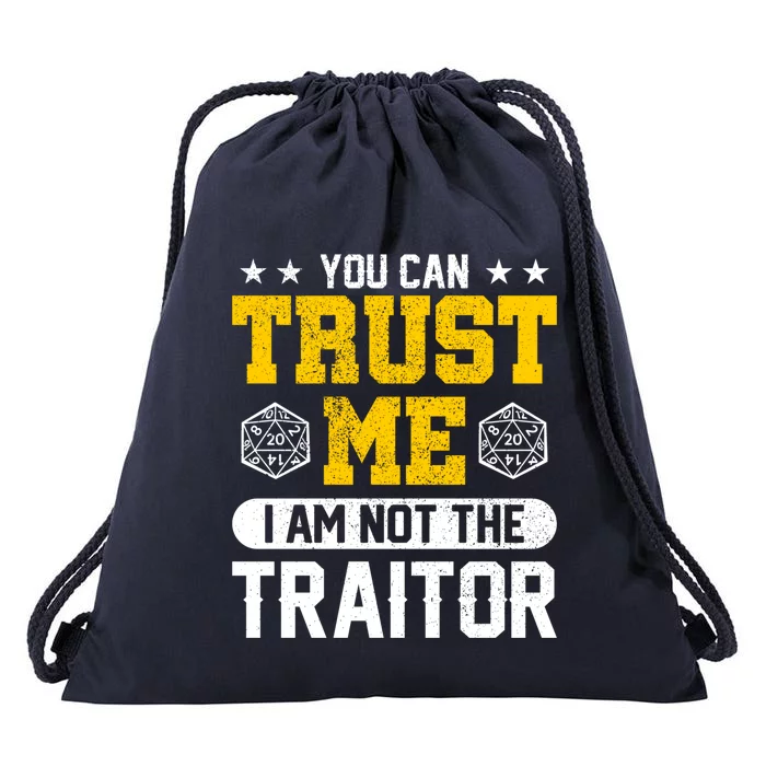 You Can Trust Me I Am Not The Traitor Rpg Gift Drawstring Bag