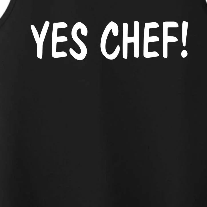 Yes Chef T Funny Performance Tank