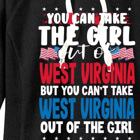 You Can Take The Out Of West Virginia American Flag Gift Women's Fleece Hoodie