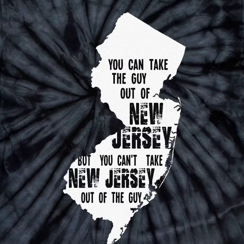 you can take the guy out of New Jersey USA America Guy Tie-Dye T-Shirt