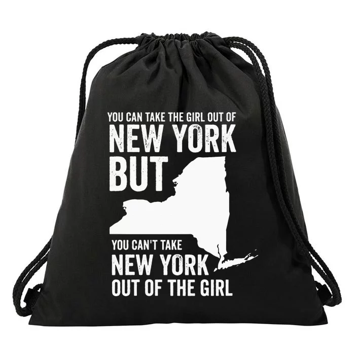 You Can Take The Girl Out Of New York Girl State America Drawstring Bag