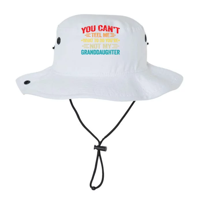 You CanT Tell Me What To Do You Are Not My Granddaughter Gift Legacy Cool Fit Booney Bucket Hat