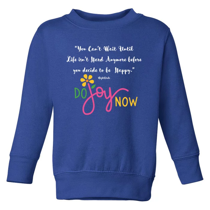 Your Can't Wait Until Life Isn't Hard Gift Toddler Sweatshirt