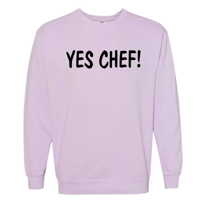 Yes Chef Garment-Dyed Sweatshirt