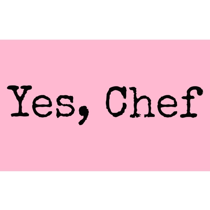 Yes Chef Bumper Sticker