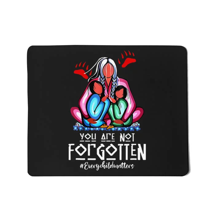 You Day Are Not Forgotten Native American Gift Mousepad