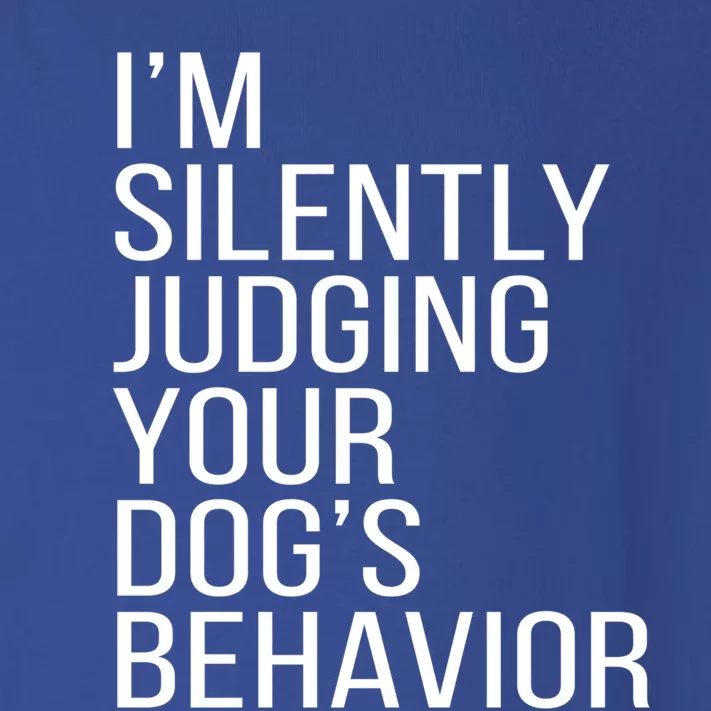 Your Dog's Behavior Dog Trainer Dog Training Great Gift Toddler Long Sleeve Shirt