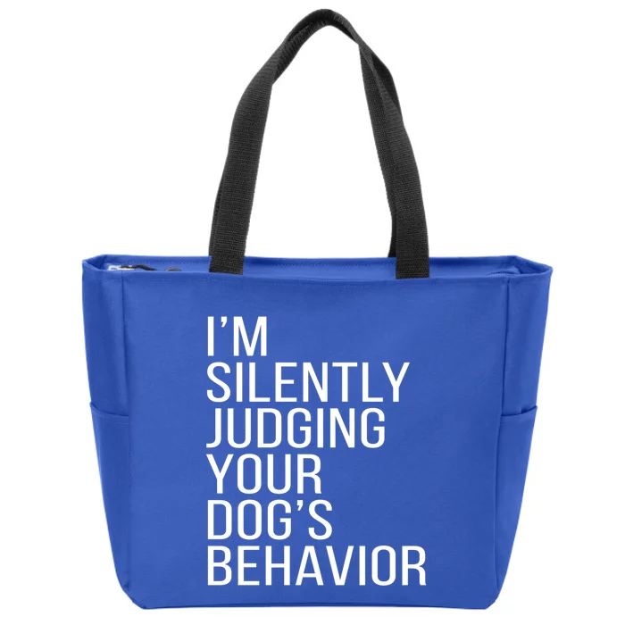 Your Dog's Behavior Dog Trainer Dog Training Great Gift Zip Tote Bag