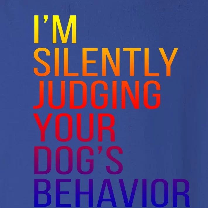 Your Dog's Behavior Dog Trainer Dog Training Gift Toddler Long Sleeve Shirt