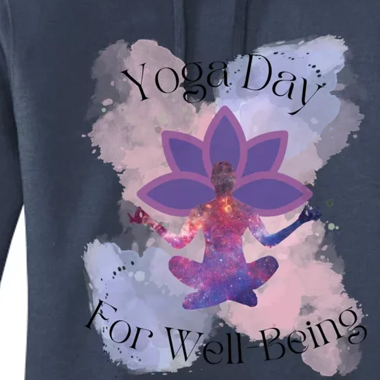 Yoga Day For Wellbeing Gift Women's Pullover Hoodie