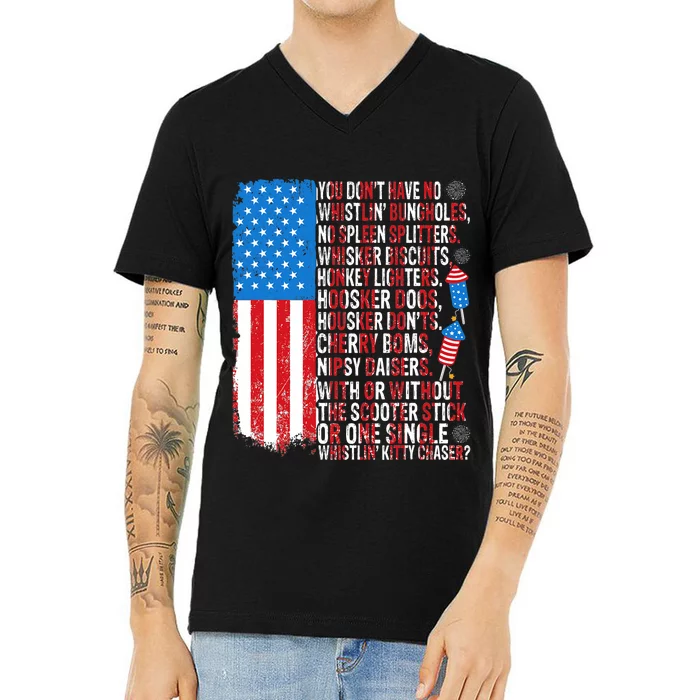 You DonT Have No Whistling Bungholes Usa Flag 4th Of July V-Neck T-Shirt