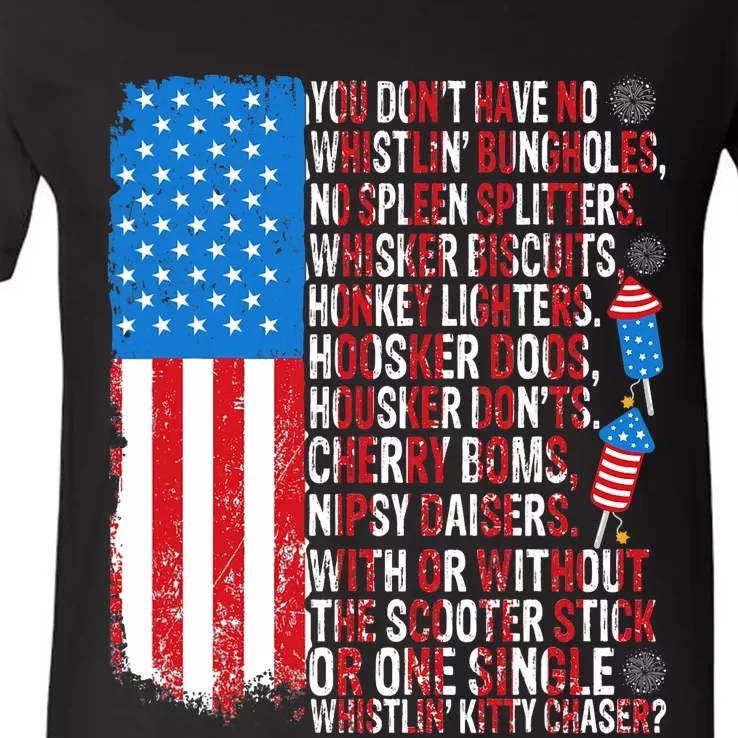 You DonT Have No Whistling Bungholes Usa Flag 4th Of July V-Neck T-Shirt