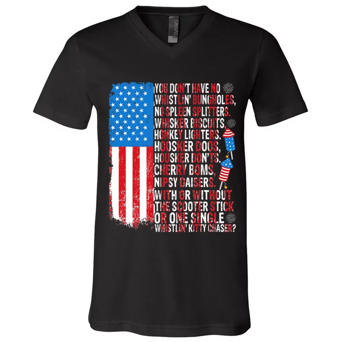 You DonT Have No Whistling Bungholes Usa Flag 4th Of July V-Neck T-Shirt