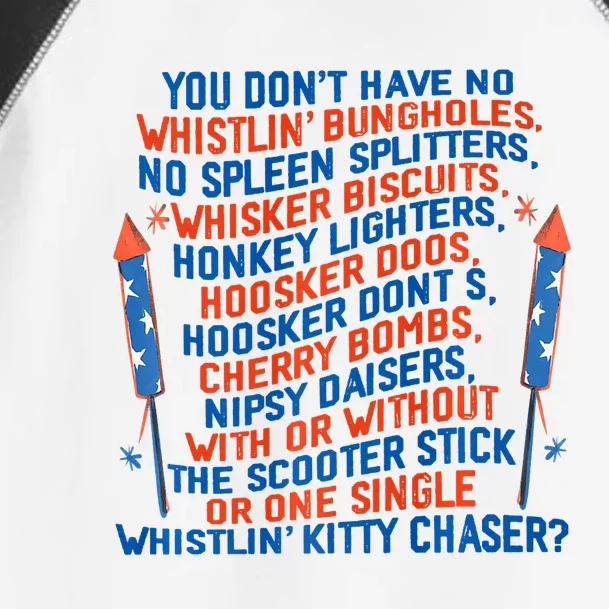 You Don’T Have No Whistlin’ Bungholes Funny July 4th Of July Toddler Fine Jersey T-Shirt