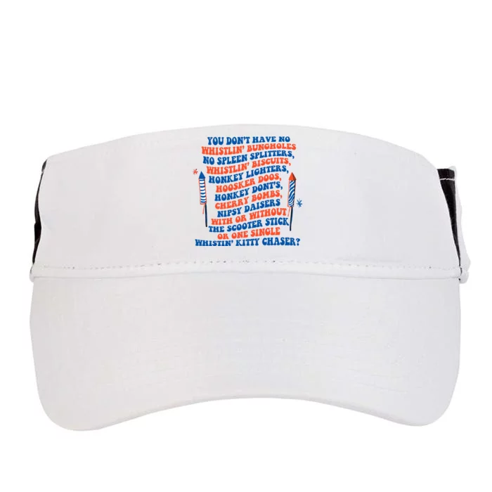 You Dont Have No Whistlin Bungholes Funny July 4th Of July Adult Drive Performance Visor